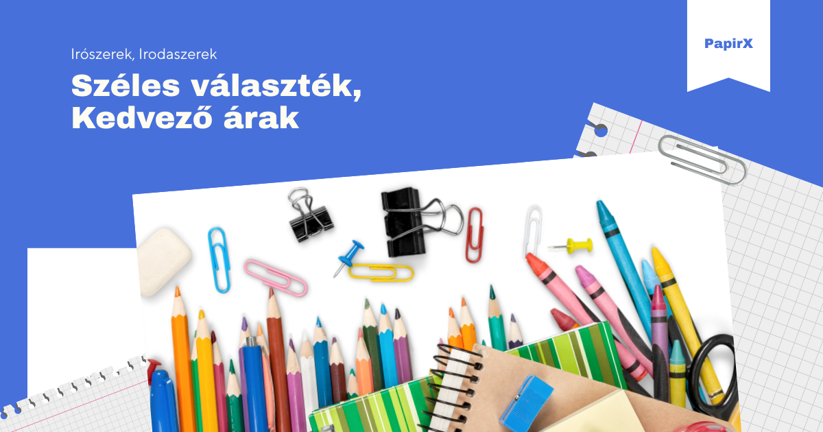 Írószerek - Széles választék
