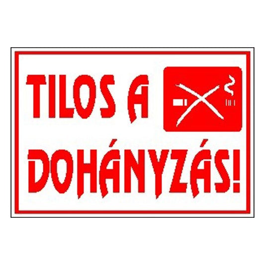 Matrica Tilos a dohányzás! fehér "C" kép
