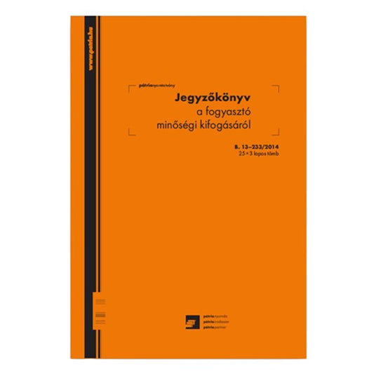 Nyomtatvány jegyzőkönyv a fogyasztó minőségi kifogásról PÁTRIA A/4 25x3  álló kép