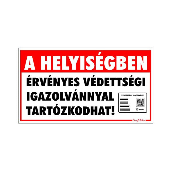 Matrica A helyiségben érvényes védettségi igazolvánnyal tartózkodhat "C" kép